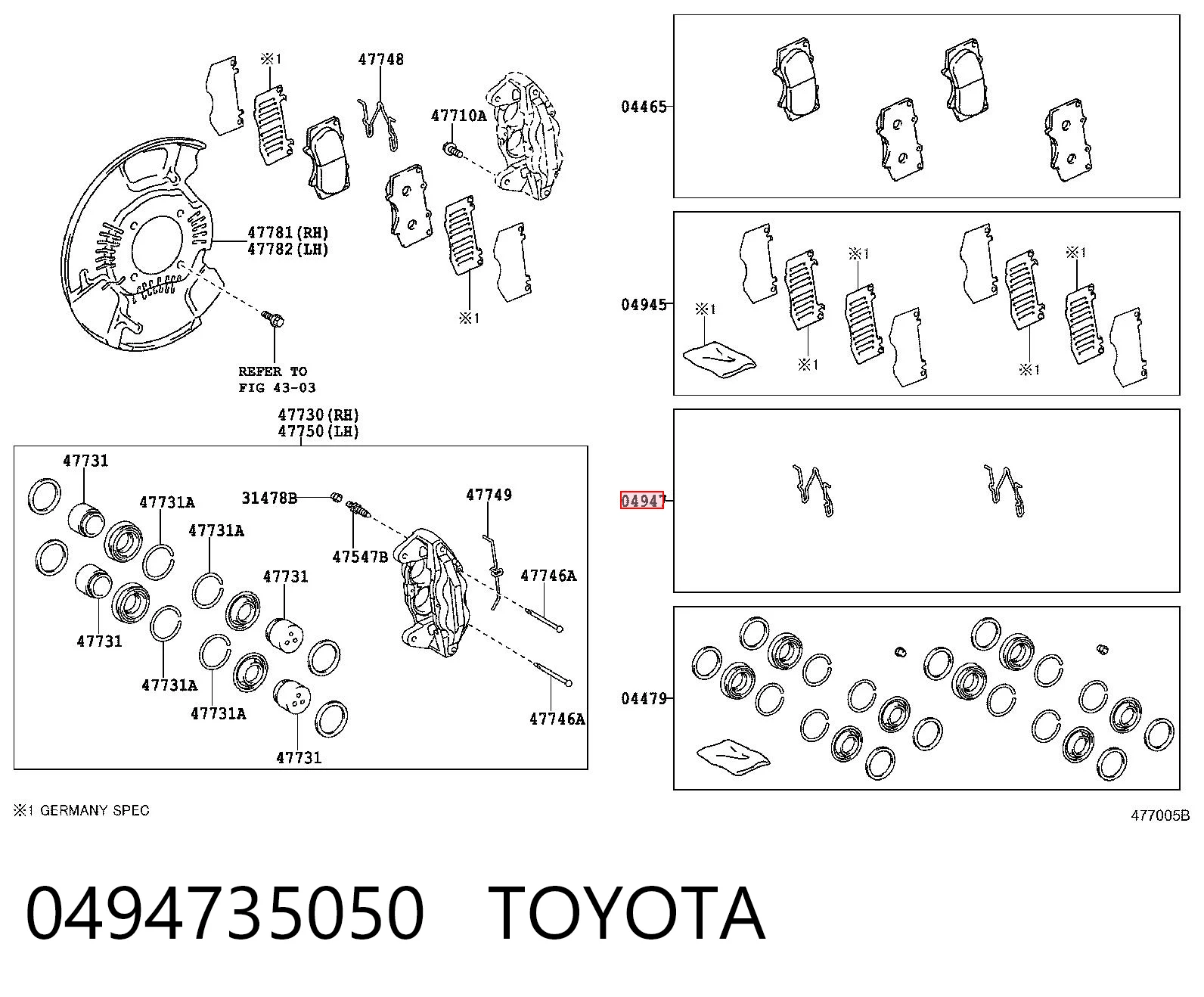 0494735050 Toyota Ремкомплект торм. колодок