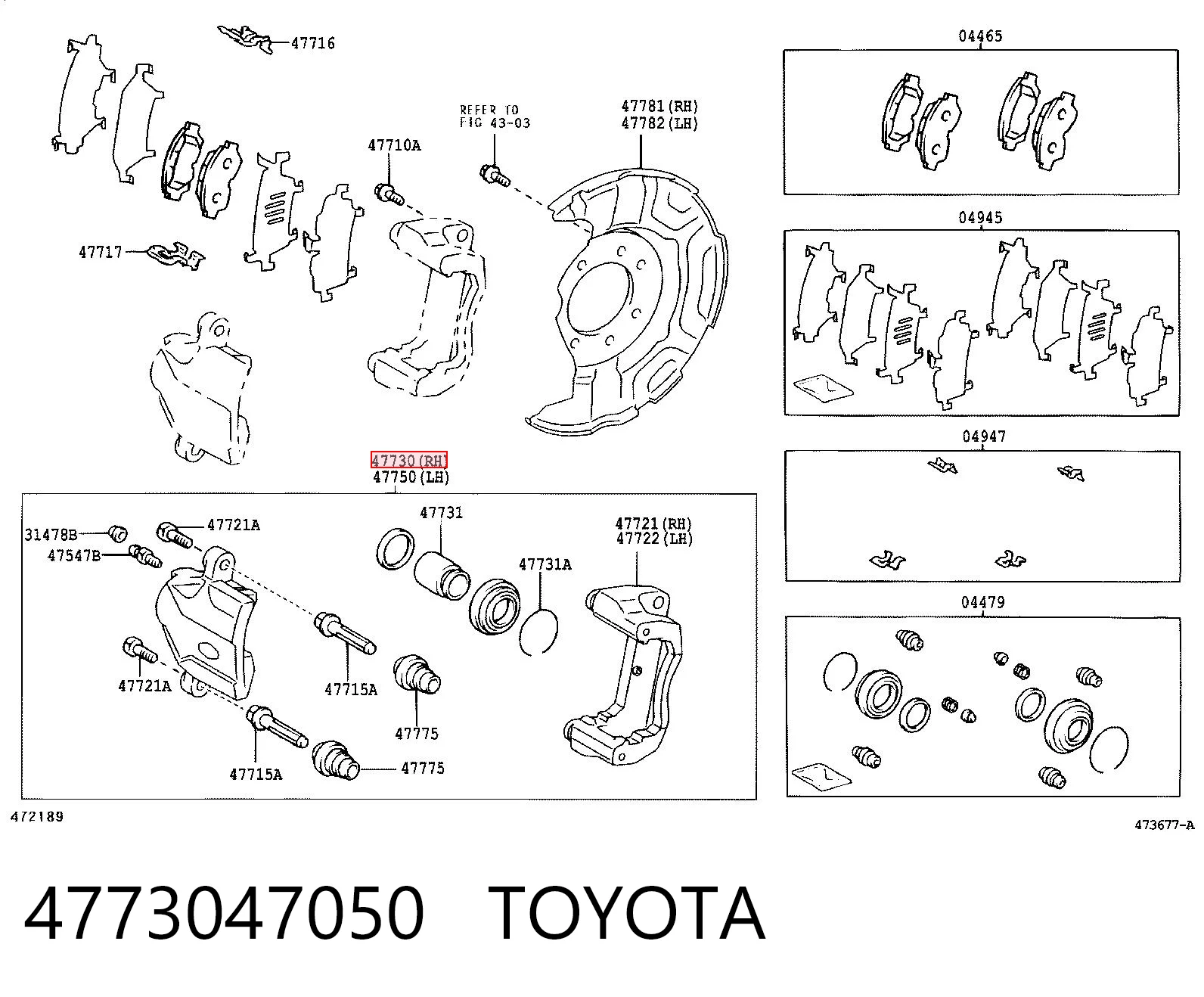 4773047050 Toyota Супорт гальмівний передній правий